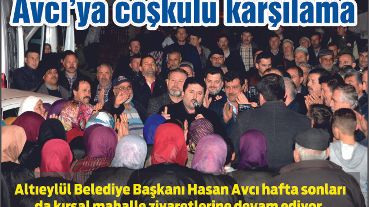 MİTİNG GİBİ KARŞILAMA