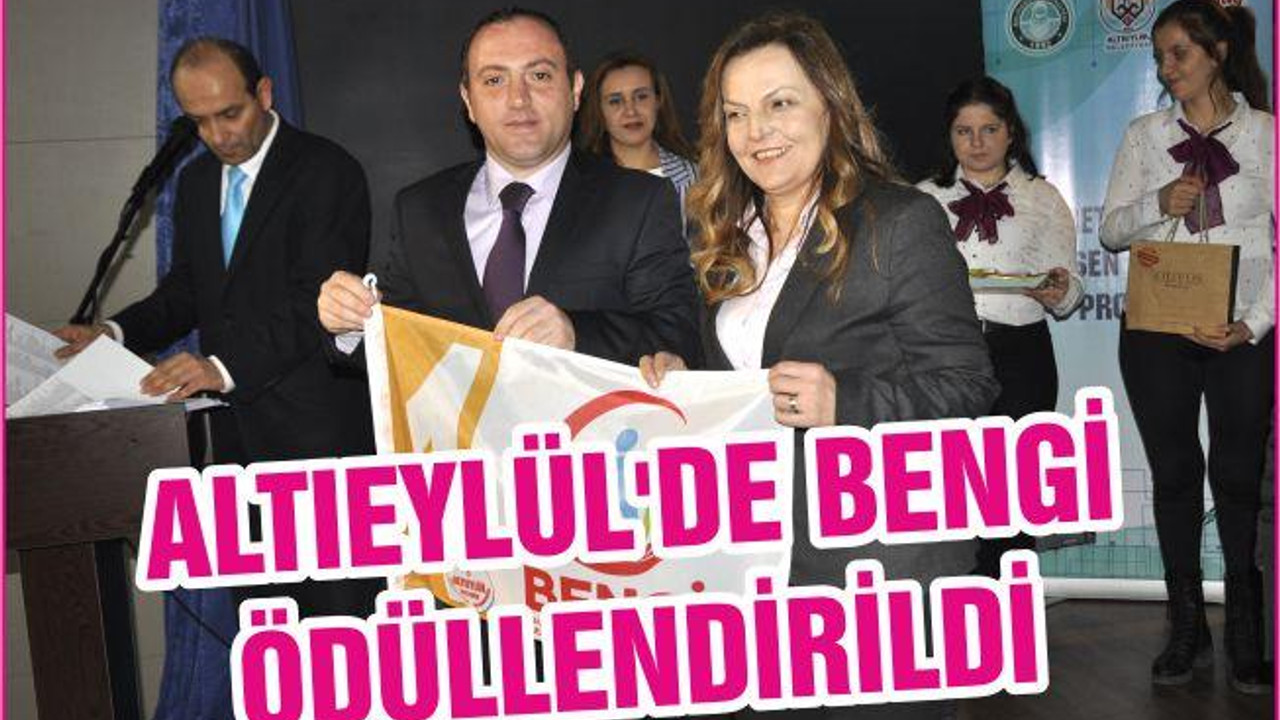 ALTIEYLÜL’DE BENGİ ÖDÜLLENDİRİLDİ