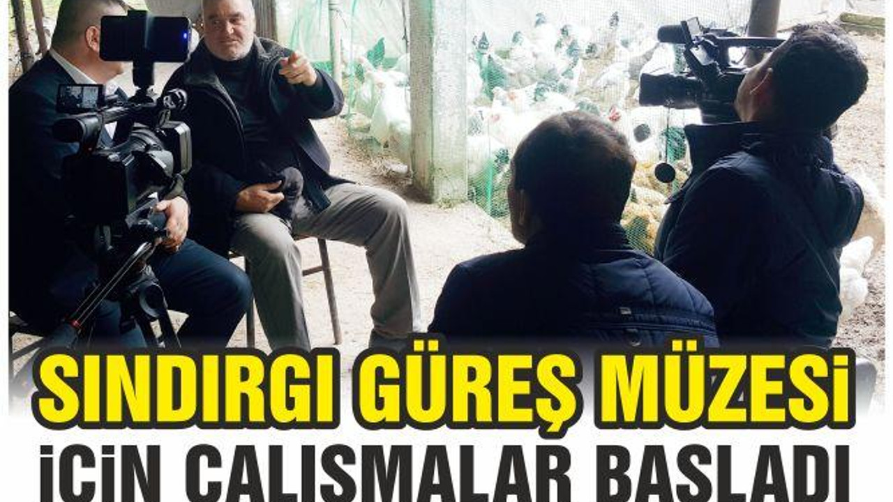 SINDIRGI GÜREŞ MÜZESi iÇiN ÇALIŞMALAR BAŞLADI