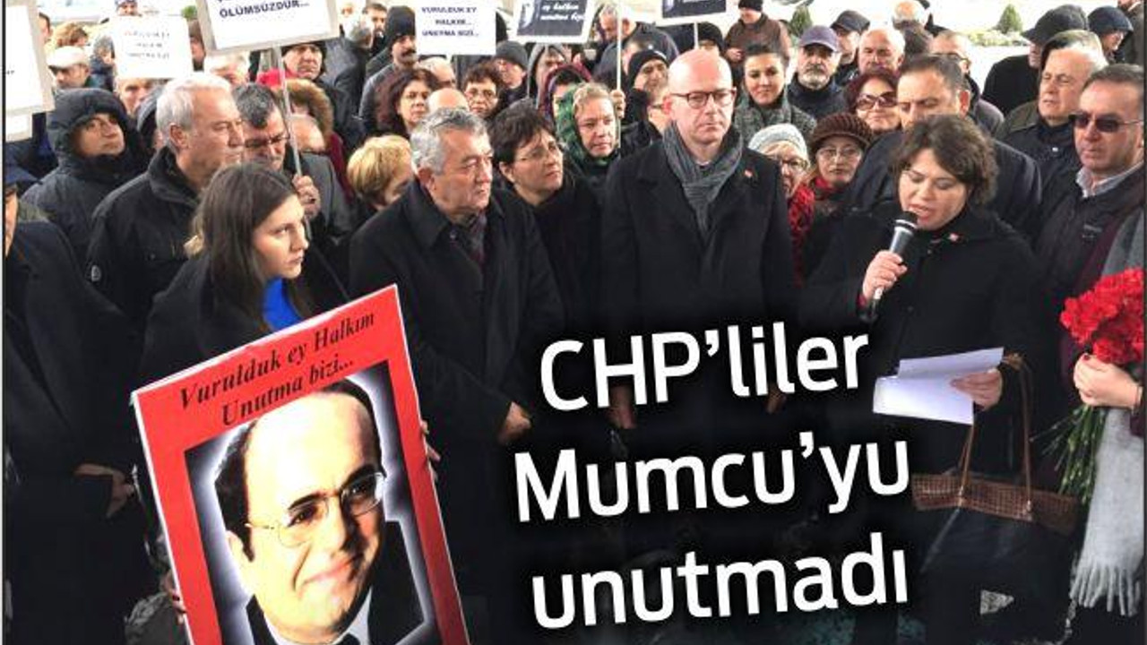 CHP UĞUR MUMCU’YU ANDI