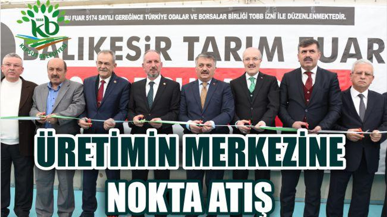 ÜRETİMİN MERKEZİNE NOKTA ATIŞ