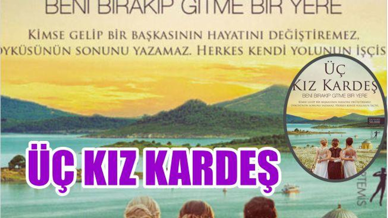 ÜÇ KIZ KARDEŞ