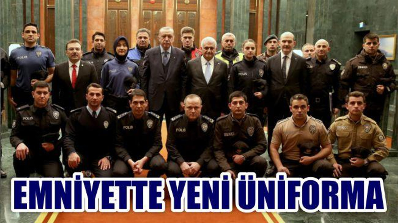 EMNİYET MENSUPLARI YENİ KIYAFETLERİYLE ERDOĞAN'IN YANINDA
