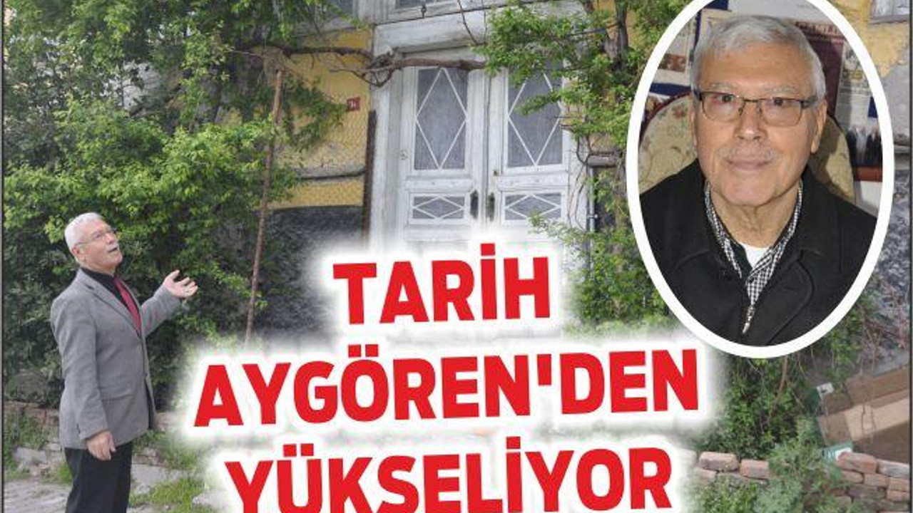 TARİH AYGÖREN’DEN YÜKSELİYOR