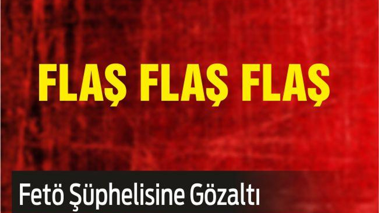 Balıkesir'de Fetö Şüphelisine Gözaltı