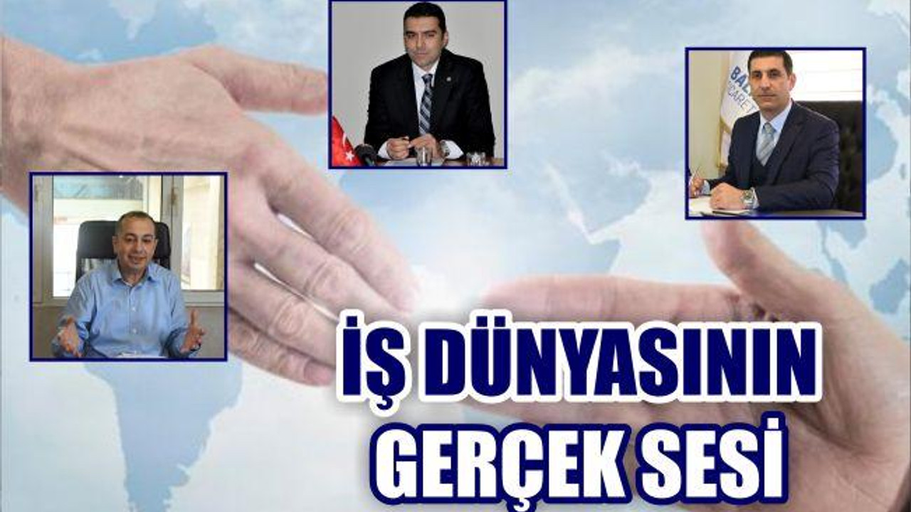İŞ DÜNYASININ GERÇEK SESİ