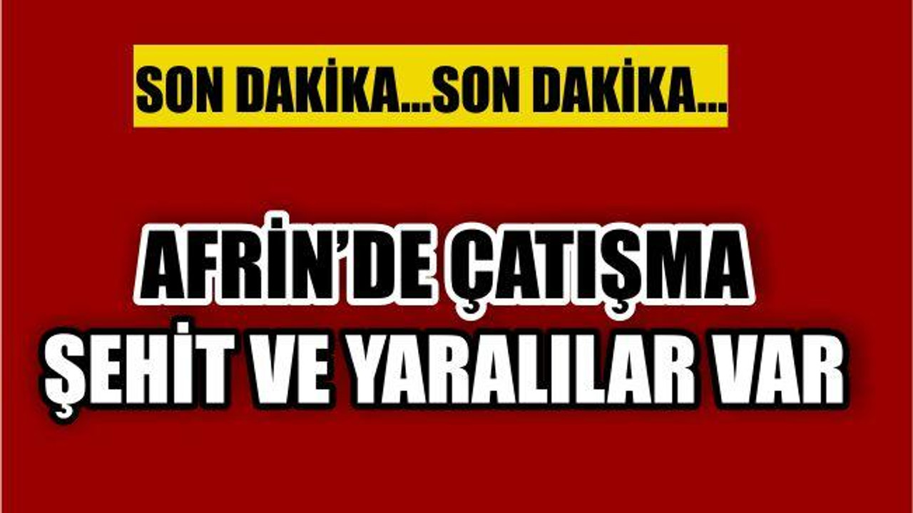 ŞEHİT VE YARALILAR VAR