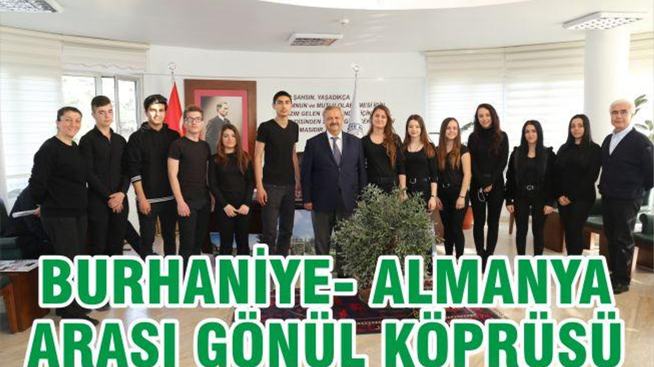 Burhaniye’de Almanya ile gönül köprüsü kuruluyor