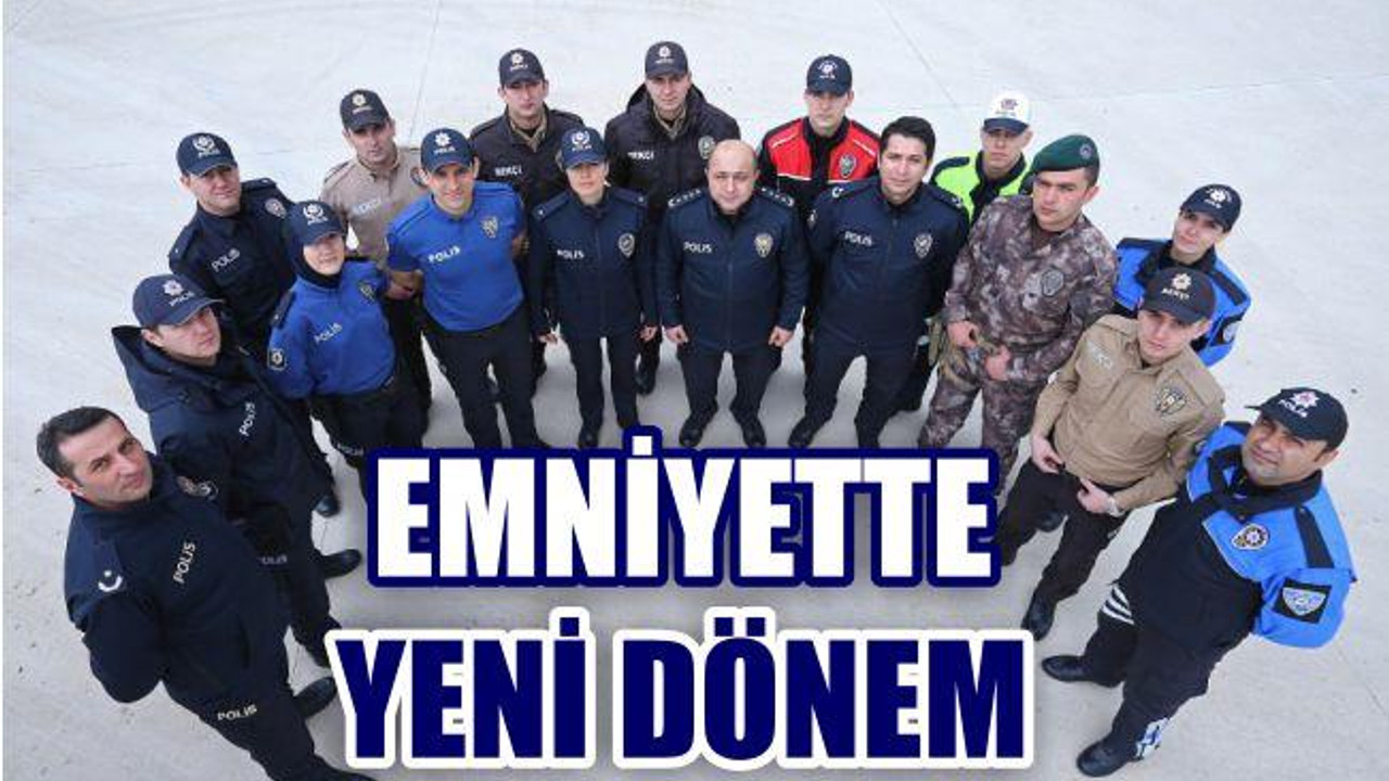 EMNİYET MÜDÜRLÜĞÜNDE KIYAFETLER DEĞİŞTİ