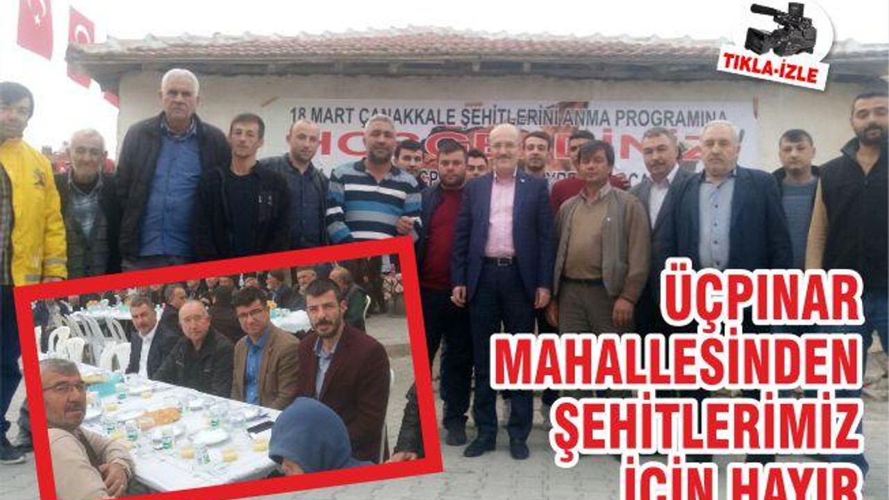ÜÇPINAR MAHALLESİNDEN ŞEHİTLERİMİZ İÇİN HAYIR