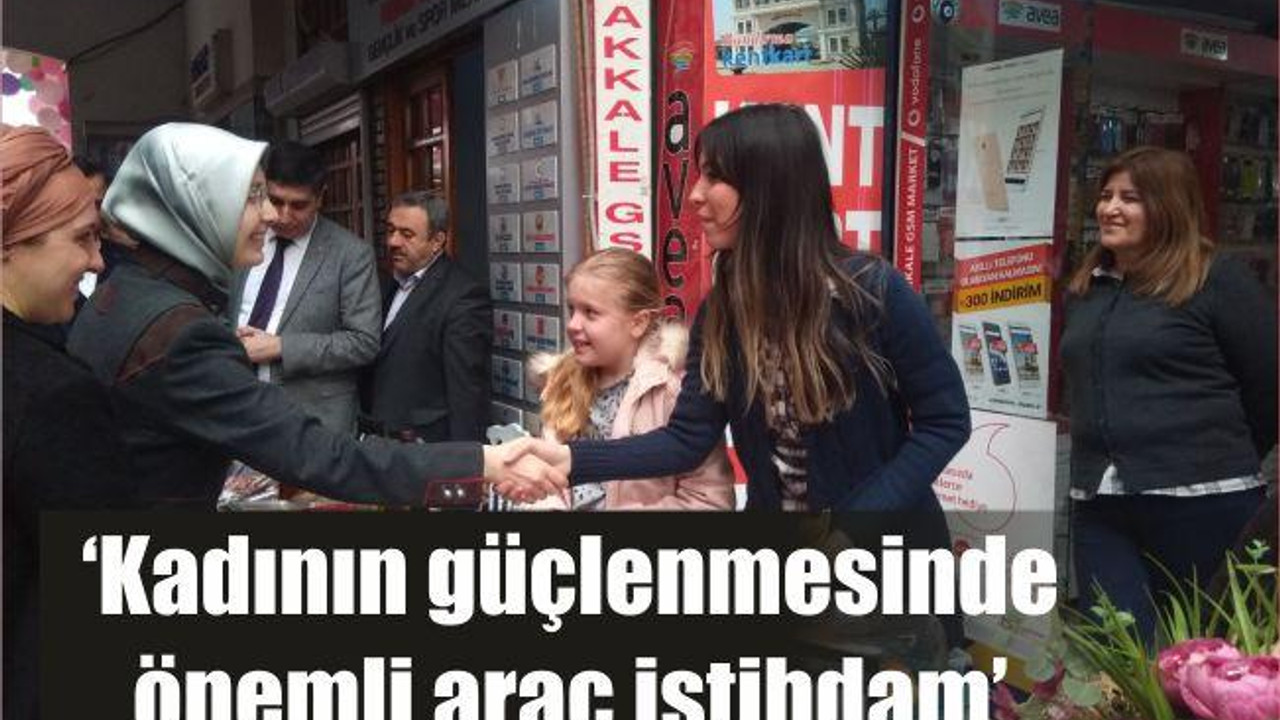 KIRCI: KADININ GÜÇLENMESİNİN EN ÖNEMLİ ARACI İSTİHDAM