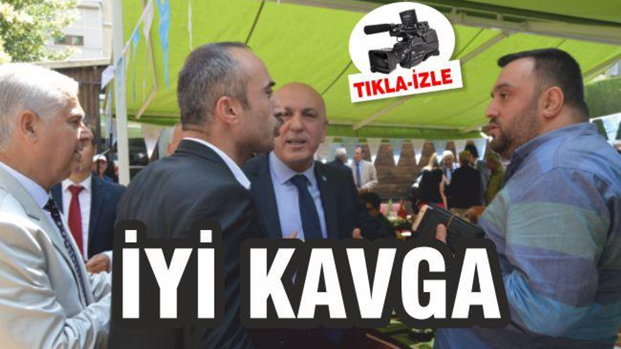 İYİ’LER KAVGA İÇİNDE VE GERGİN
