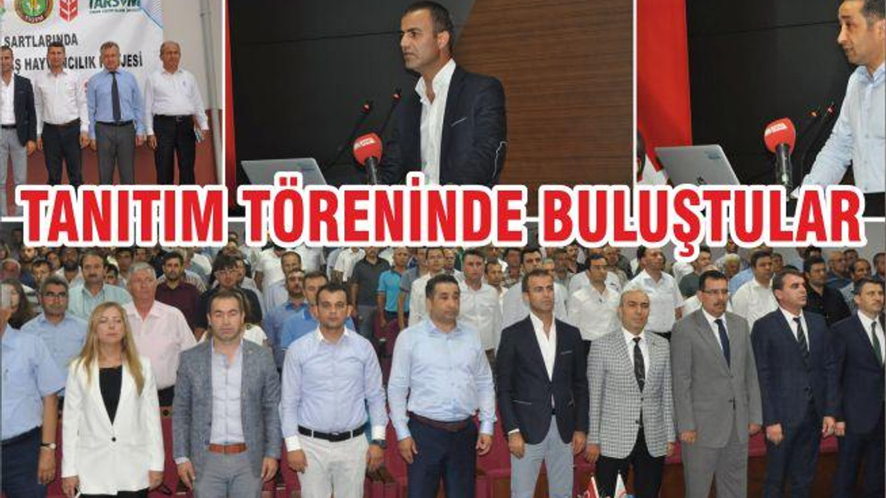 TANITIM TÖRENİNDE BULUŞTULAR