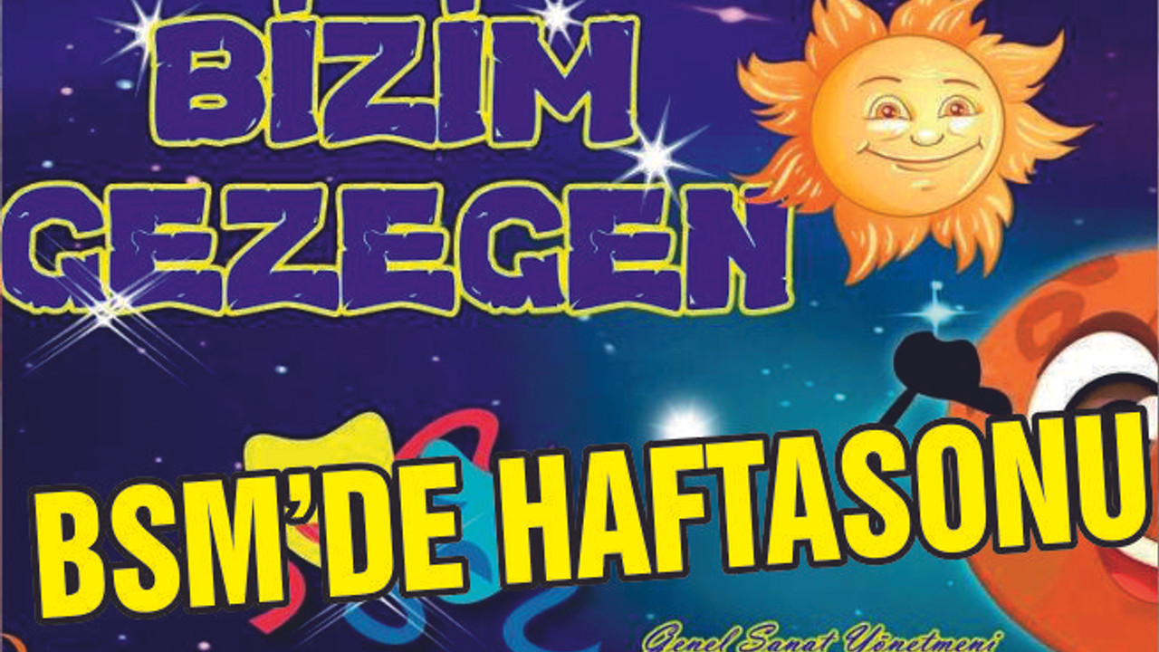 BSM’de HAFTASONU SANAT DOLU