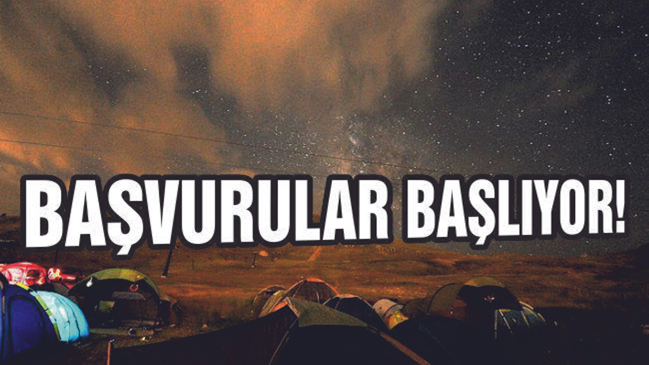 BAŞVURULAR BAŞLIYOR!