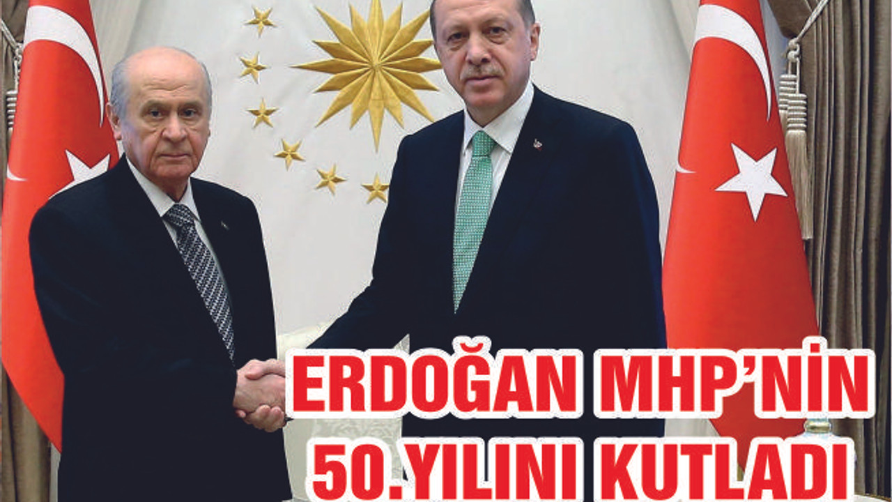 Cumhurbaşkanı Erdoğan’dan MHP’ye 50. Yıl kutlaması