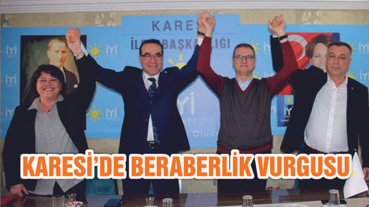 KARESİ'DE BERABERLİK VURGUSU