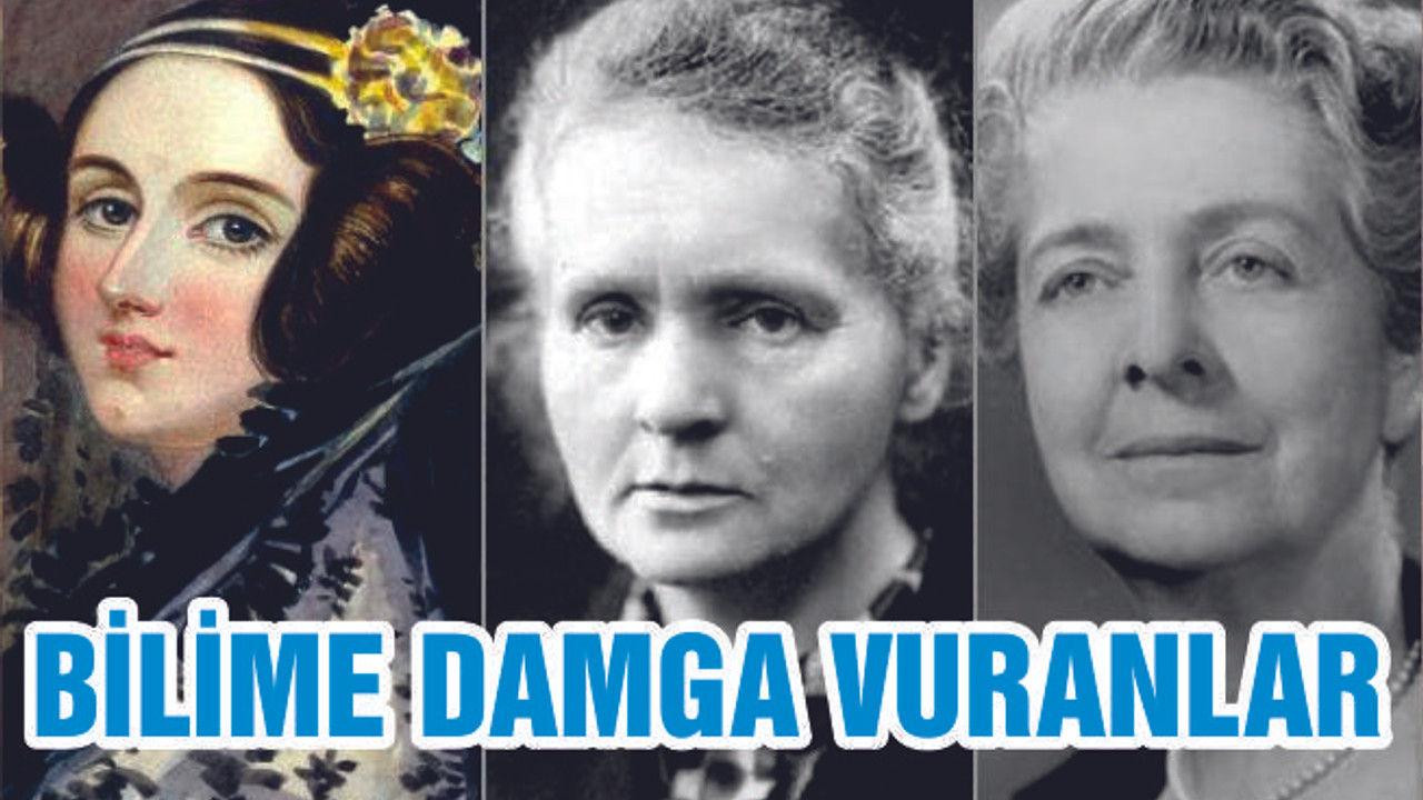 Bilim Dünyasına Damga Vuran Kadınlar