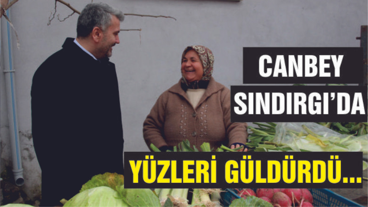 SINDIRGI’YA CANBEY SÖZÜ