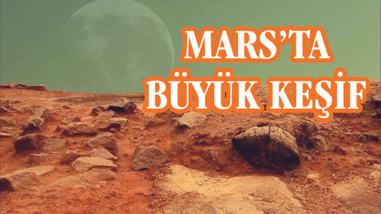 MARS'TA YERALTI SUYU BULUNDU