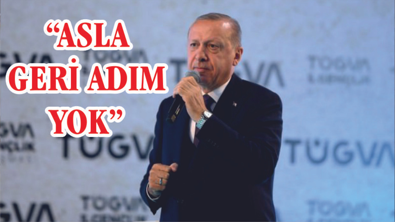 ERDOĞAN "NE İÇİN KULLANACAĞIMIZ GAYET AÇIK"
