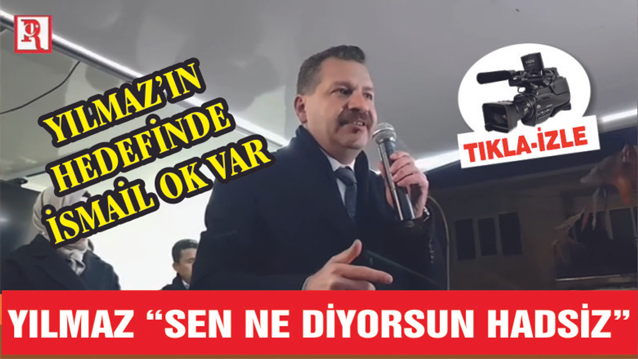 YILMAZ "SEN NE DİYORSUN HADSİZ"