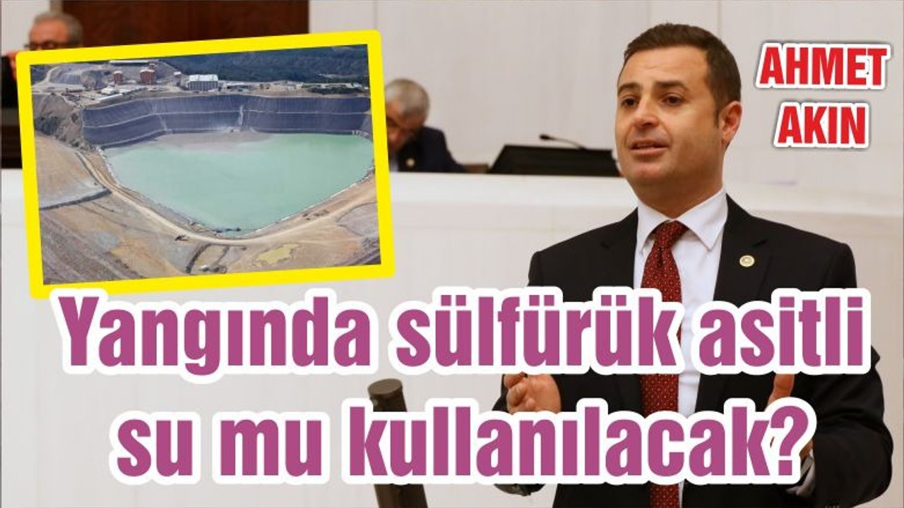 Yangında sülfürük asitli su mu kullanılacak?