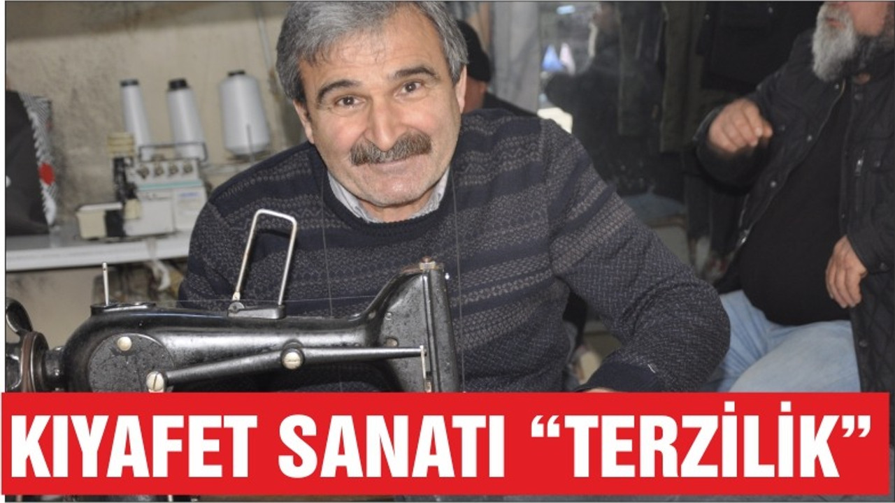 KIYAFET SANATI “TERZİLİK”