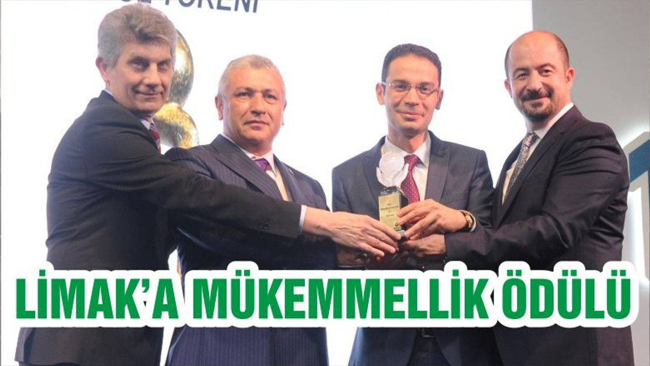 LİMAK ENERJİ MÜKEMMELLİK YOLCULUĞUNU ÖDÜLLE TAÇLANDIRDI