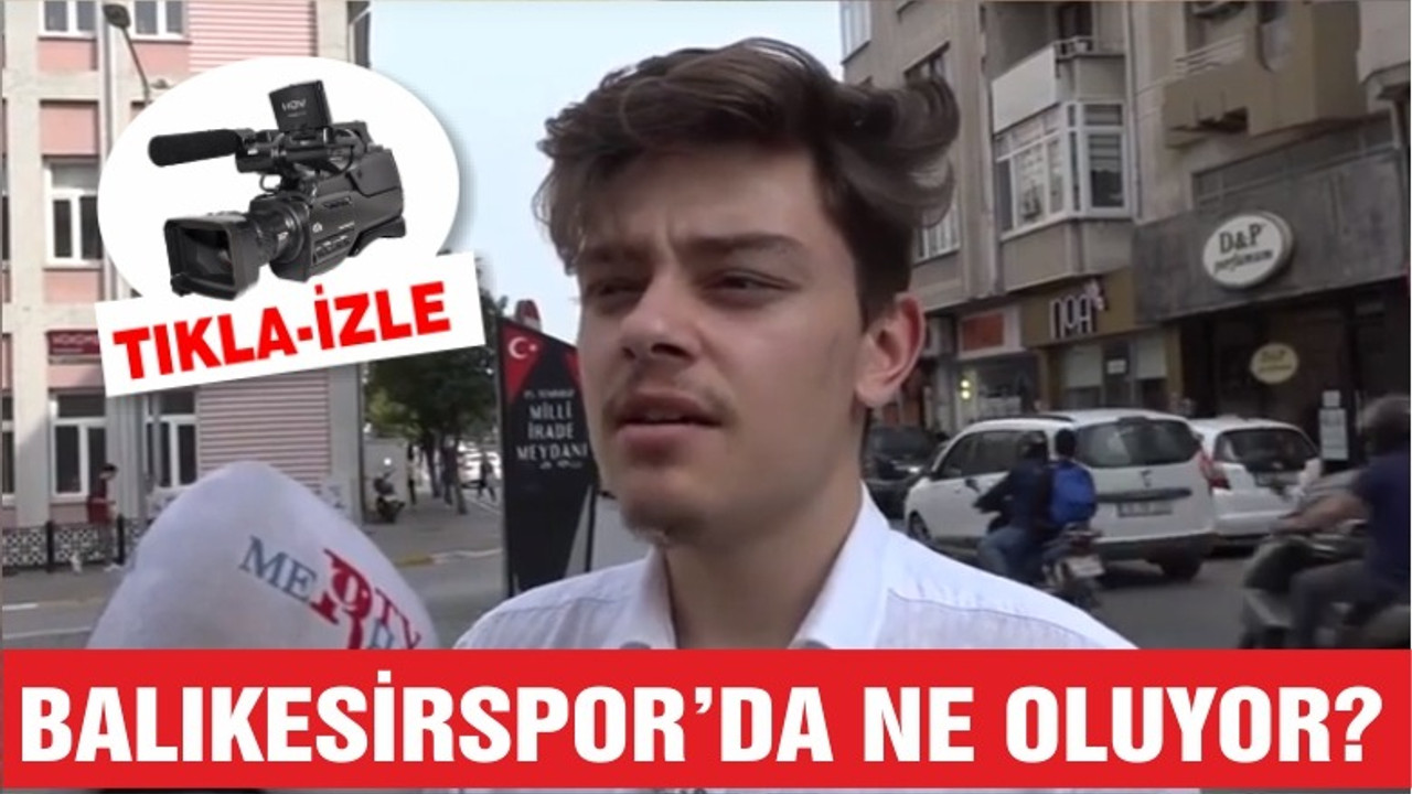 BALIKESİRSPOR'DA NELER OLUYOR?