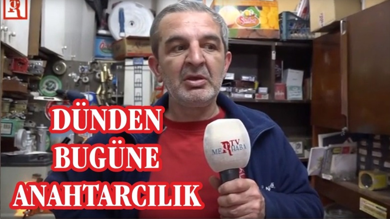 DÜNDEN BUGÜNE ANAHTARCILIK