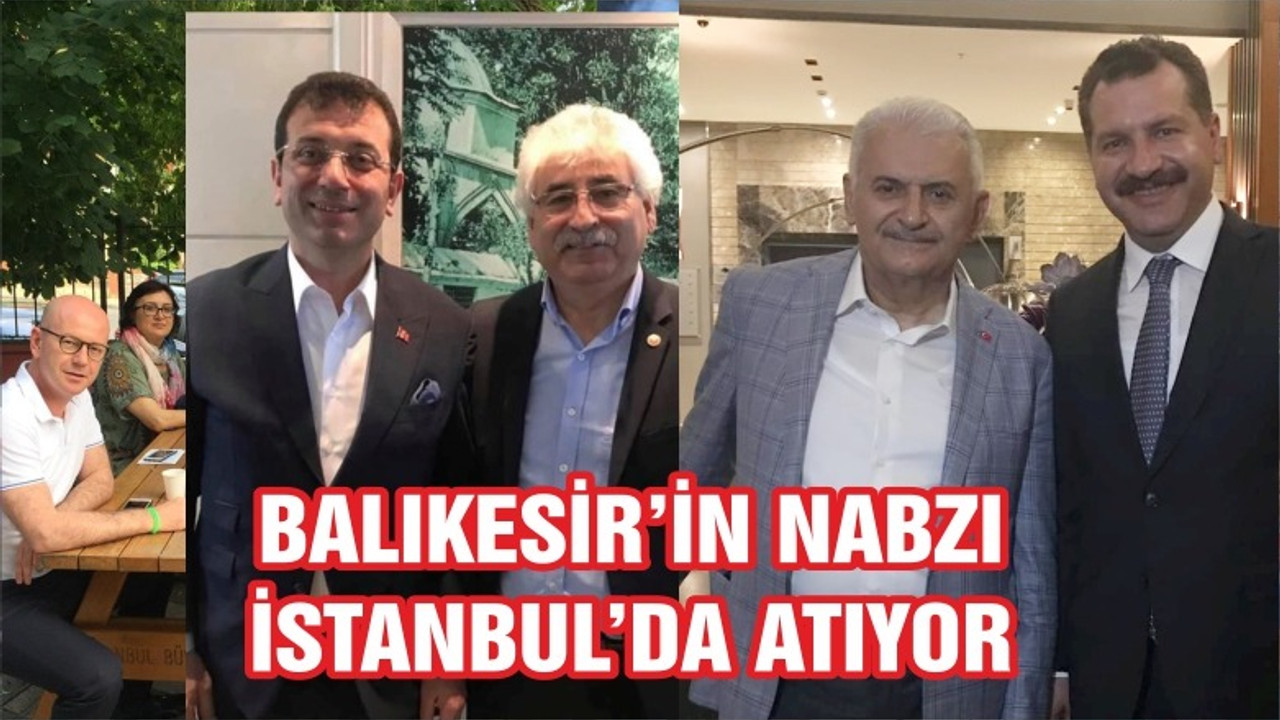BALIKESİRLİLERE İSTANBUL GÖREVİ