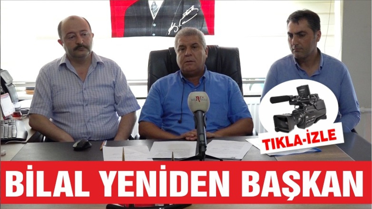 BAŞKAN BİLAL İLE YENİDEN