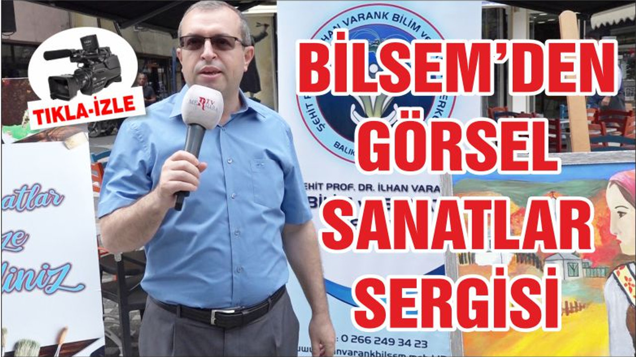 BİLSEM’DEN GÖRSEL SANATLAR SERGİSİ