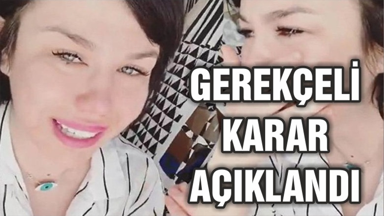 Sosyal medya fenomeni Pucca’nın hapis cezasının gerekçesi açıklandı