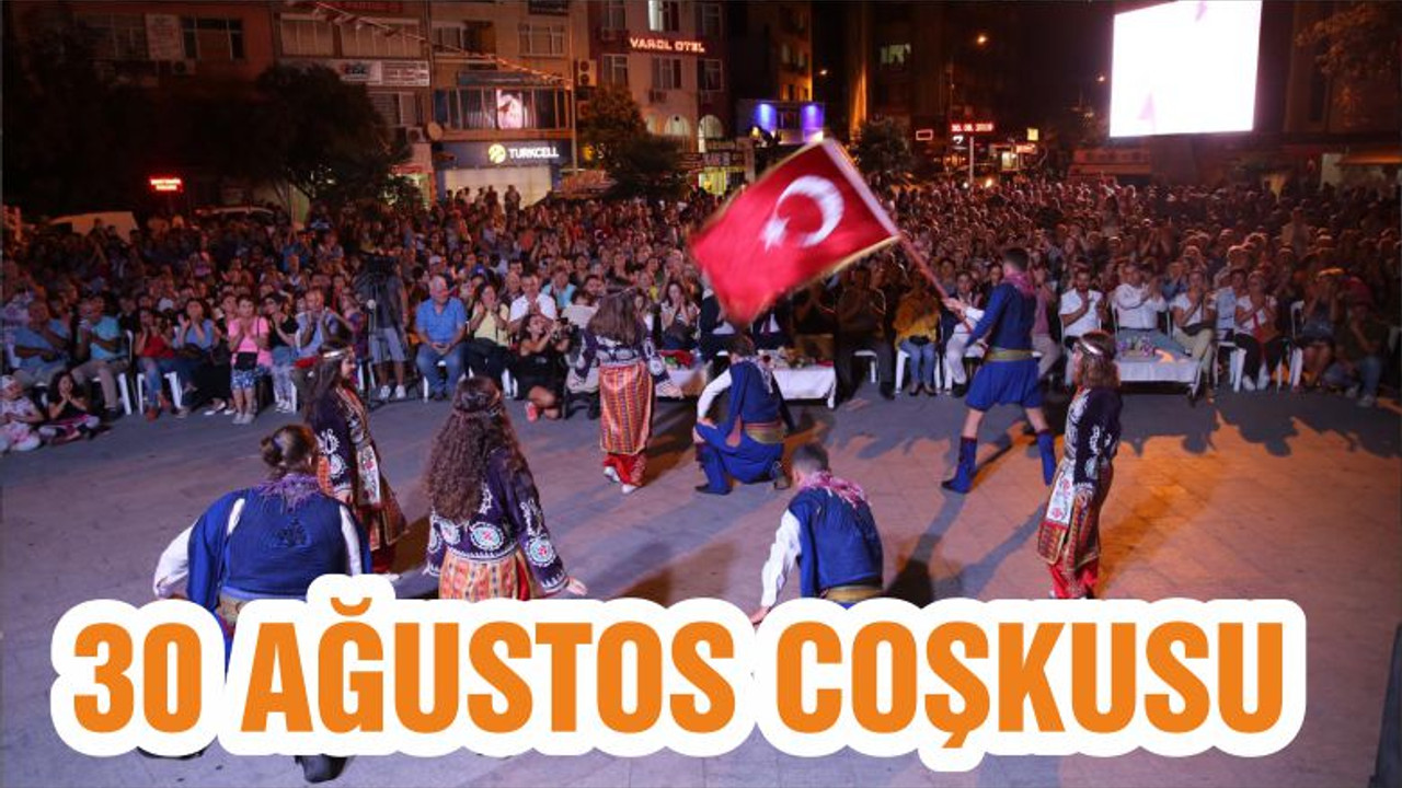 30 AĞUSTOS BURHANİYE’DE COŞKUYLA KUTLANDI