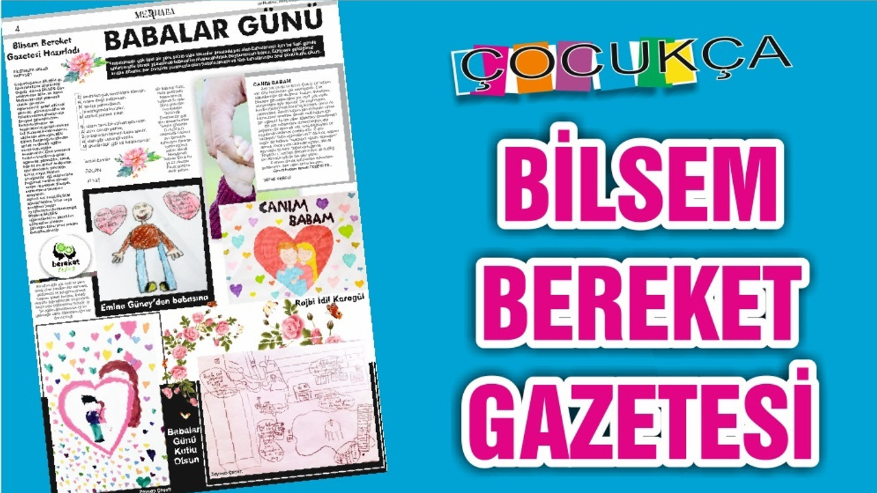 BİLSEM BEREKET GAZETESİ