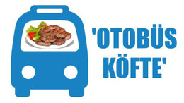 'Otobüs Köfte'