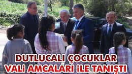 Dutlucalı çocuklar Vali amcaları ile tanıştı