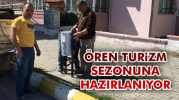 Ören Turizm Sezonuna Hazırlanıyor