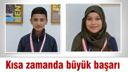 Kısa zamanda büyük başarı