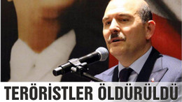 TERÖRİSTLER ÖLDÜRÜLDÜ
