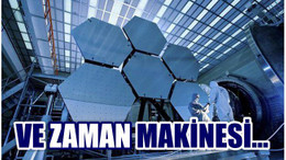 ZAMAN MAKİNESİ GERÇEK Mİ OLUYOR?