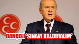 Bahçeli'den Hükümete Üniversite Sınavı Önerisi