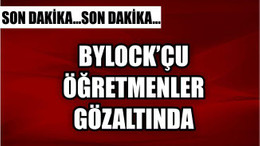 Bylock Kullanan İki Öğretmen Gözaltına Alındı