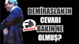 HASAN DEMİRASLAN'IN CEVABI BAKIN NE OLMUŞ