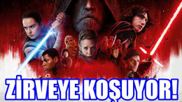 ‘Star Wars: Son Jedi’ Zirveye Koşuyor