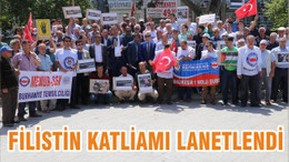 FİLİSTİN KATLİAMI LANETLENDİ