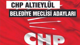 CHP ALTIEYLÜL BELEDİYE MECLİS ÜYE LİSTESİ AÇIKLANDI!