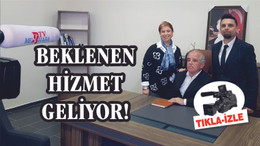 BEKLENEN HİZMET GELİYOR